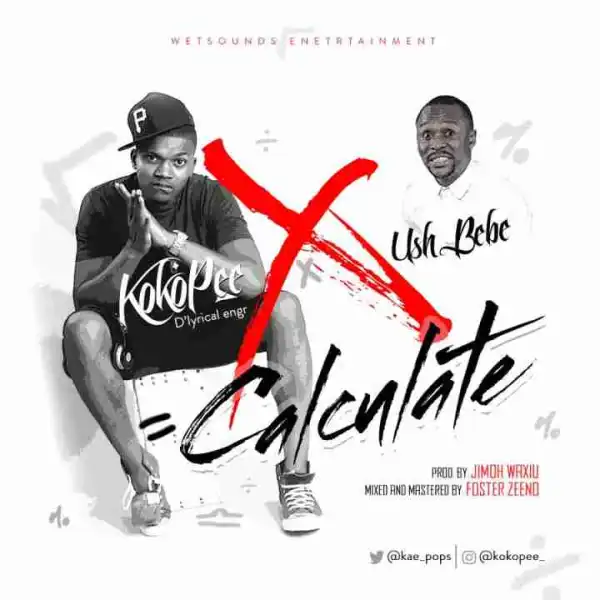 KokoPee - Calculate ft. UshBebe